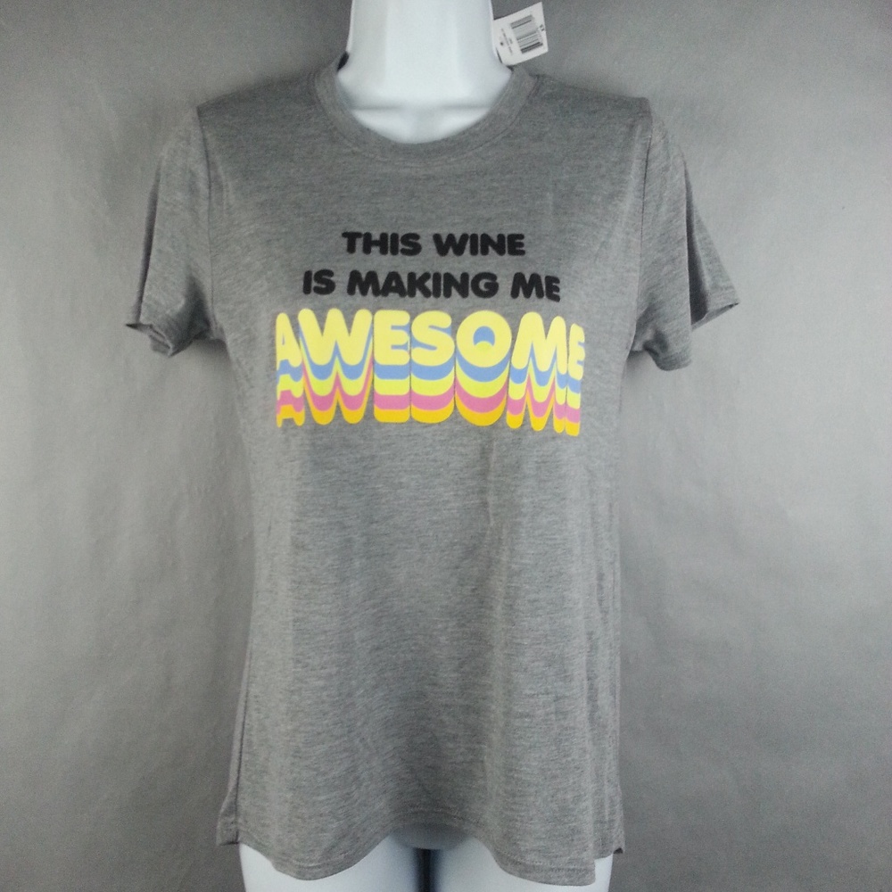 NWT This Wine Is Making Me Awesome T-Shirt Womens